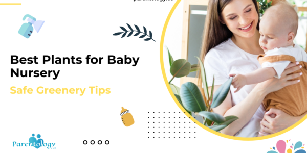 best plants for baby nursery
